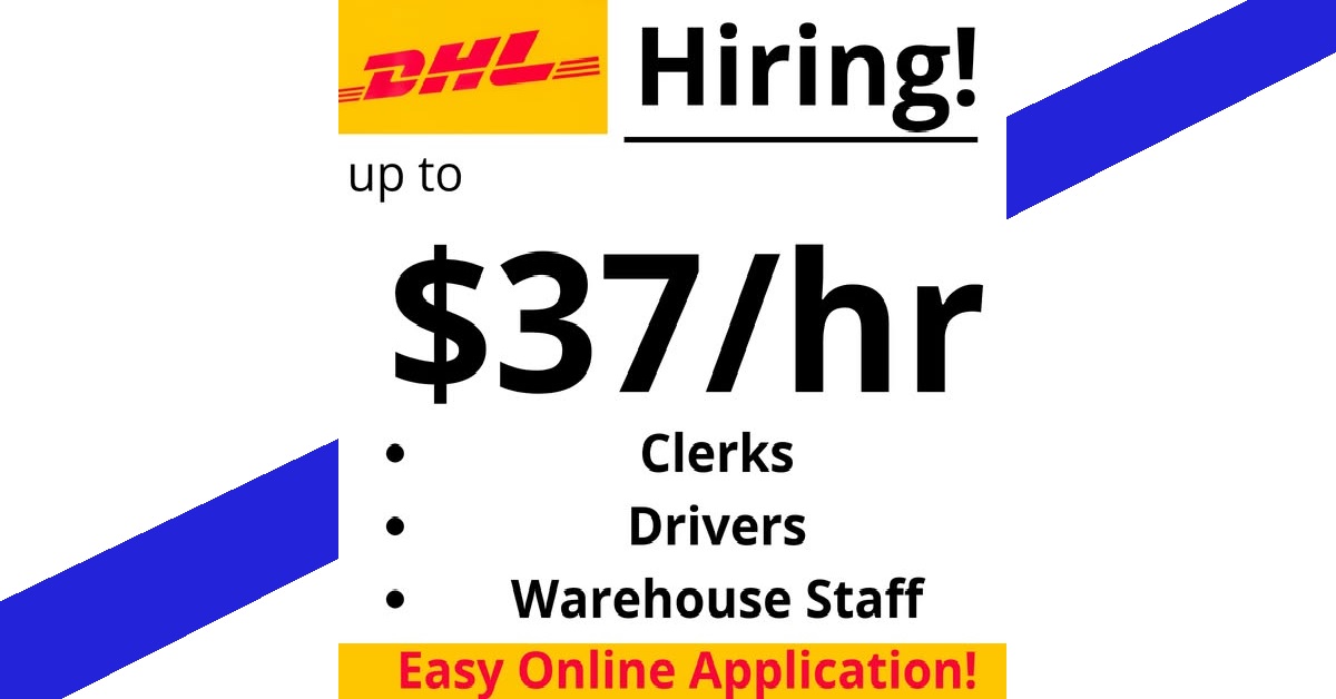 DHL Hiring 2026 – Clerks, Drivers & Warehouse Jobs in USA